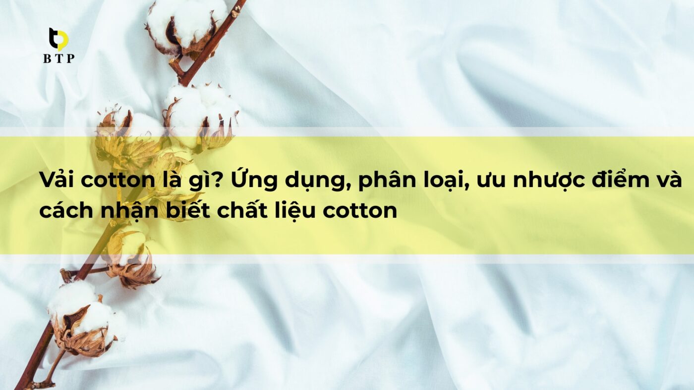 Vải cotton là gì