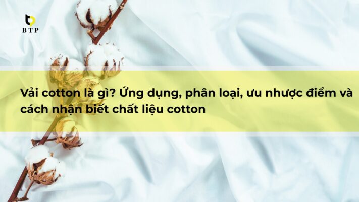 Vải cotton là gì