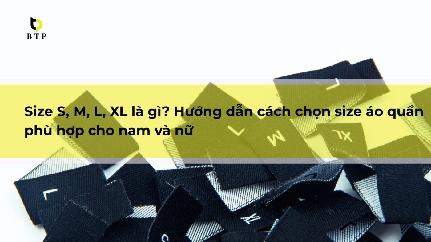 Size s m l xl là gì