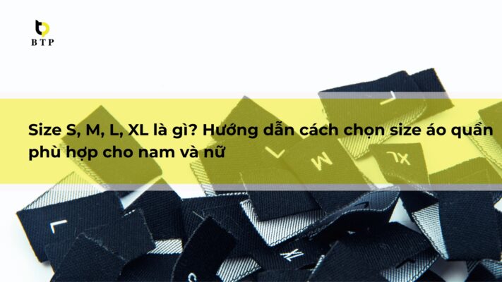 Size s m l xl là gì